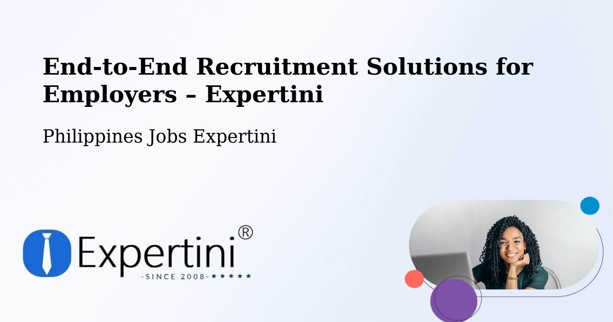 Recruitment Solutions for Employers – Cotabato - Cotabato, Philippines Jobs Expertini