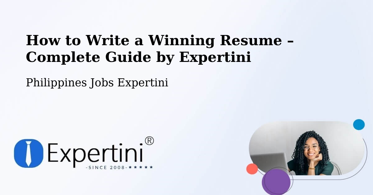 Resume Writing Guide for Job Seekers – Cotabato - Cotabato, Philippines Jobs Expertini