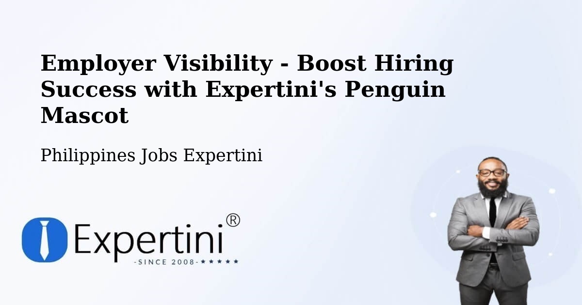 Employer Visibility Strategy – Cotabato - Philippines Jobs Expertini